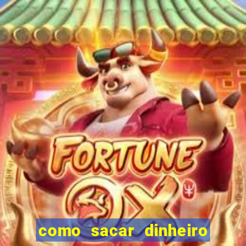 como sacar dinheiro no slots 777